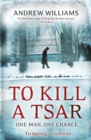 To Kill a Tsar - eBook
