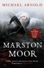 Marston Moor : Book 6 of The Civil War Chronicles - eBook