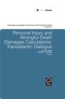 Personal Injury and Wrongful Death Damages Calculations : Transatlantic Dialogue - eBook