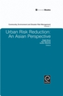Urban Risk Reduction : An Asian Perspective - eBook