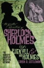 The Further Adventures of Sherlock Holmes: Dr. Jekyll and Mr. Holmes - Book
