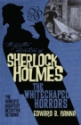 Further Adventures of Sherlock Holmes: The Whitechapel Horrors - eBook