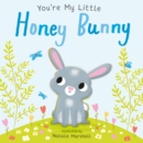 You're My Little Honey Bunny - Book