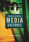 Understanding Media Cultures : Social Theory and Mass Communication - eBook