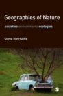 Geographies of Nature : Societies, Environments, Ecologies - eBook