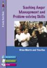 Teaching Anger Management and Problem-solving Skills for 9-12 Year Olds - eBook