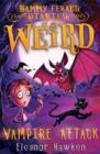 Sammy Feral's Diaries of Weird: Vampire Attack - eBook