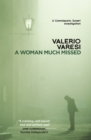 A Woman Much Missed : A Commissario Soneri Investigation - eBook
