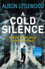 A Cold Silence : The Cold Book 2 - eBook