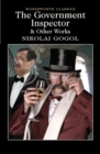 The Government Inspector and Other Works - eBook