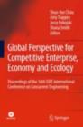 Global Perspective for Competitive Enterprise, Economy and Ecology : Proceedings of the 16th ISPE International Conference on Concurrent Engineering - eBook