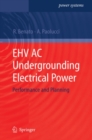 EHV AC Undergrounding Electrical Power : Performance and Planning - eBook