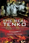 The Real Tenko : Extraordinary True Stories of Women Prisoners of the Japanese - eBook