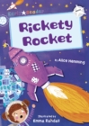 Rickety Rocket : (White Early Reader) - Book