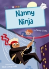 Nanny Ninja (White Early Reader) - Book