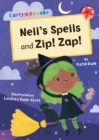 Nell's Spells and Zip! Zap! : (Red Early Reader) - Book