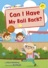 Can I Have My Ball Back? - eBook