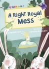 A Right Royal Mess - eBook