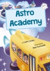 Astro Academy : (White Early Reader) - Book