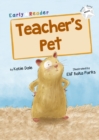 Teacher's Pet : (White Early Reader) - Book