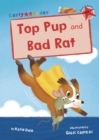 Top Pup and Bad Rat : (Red Early Reader) - Book