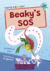 Beaky's SOS : (Turquoise Early Reader) - Book