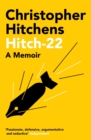 Hitch 22 : Nominated for the National Book Critics Circle Award - eBook