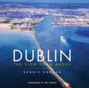 Dublin : The View From Above - Book