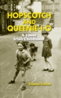 Hopscotch and Queenie-i-o - eBook
