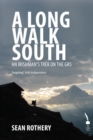 A Long Walk South - eBook