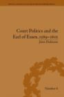 Court Politics and the Earl of Essex, 1589-1601 - eBook