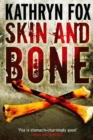Skin and Bone : Anya Crichton 3 - eBook