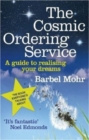 The Cosmic Ordering Service : 'It's fantastic' (Noel Edmonds) - eBook