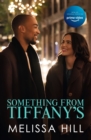 Something from Tiffany's : now a major movie on Amazon Prime! - eBook
