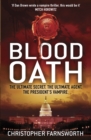 Blood Oath : The President's Vampire 1 - eBook