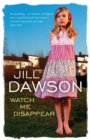 Watch Me Disappear - eBook