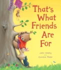 That's What Friends Are For - Book