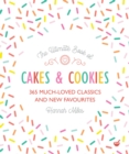 The Ultimate Book of Cakes and Cookies : 365 Much-Loved Classics and New Favourites - Book