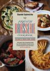 French Brasserie Cookbook : The Heart of French Home Cooking - Book