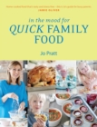 In the Mood for Quick Family Food - eBook