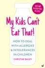 My Kids Can't Eat That! (EBK) - eBook