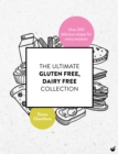 Ultimate Gluten Free, Dairy Free Collection - eBook