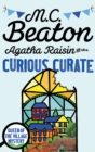 Agatha Raisin and the Curious Curate - eBook