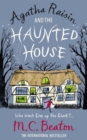 Agatha Raisin and the Haunted House - eBook