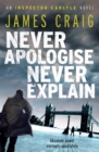 Never Apologise, Never Explain - Book