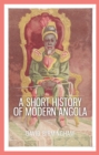 A Short History of Modern Angola - Book