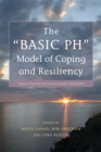 The "BASIC Ph" Model of Coping and Resiliency : Theory, Research and Cross-Cultural Application - Book