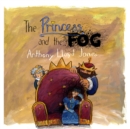 The Princess and the Fog : A Story for Children with Depression - Book