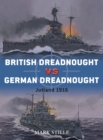 British Dreadnought vs German Dreadnought : Jutland 1916 - eBook