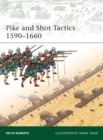 Pike and Shot Tactics 1590–1660 - eBook